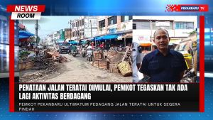 Pemkot Pekanbaru Ultimatum Pedagang Jalan Teratai untuk Segera Pindah